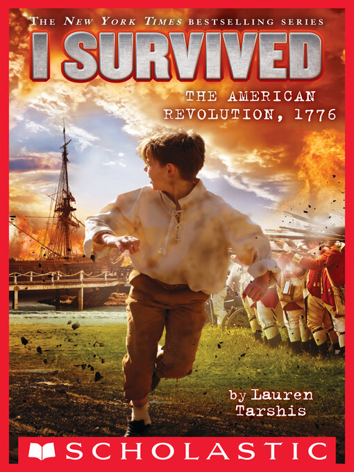 Title details for I Survived the American Revolution, 1776 by Lauren Tarshis - Available